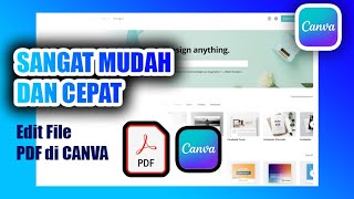 SANGAT MUDAH DAN CEPAT! Cara mengedit file PDF di CANVA