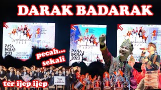 PECAH...❗️❗️ DARAK BADARAK KEMBALI LAGI KE KOTA PADANG DALAM RANGKA HUT KE 78 PROVINSI SUMBAR