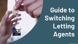 A Guide to Switching Letting Agent