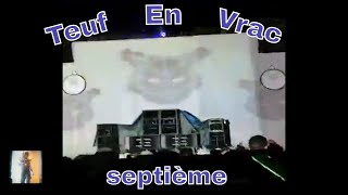 Teuf En Vrac septième     (que de la  nuit)