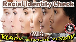 Let's Talk About The Real Deal In Brazil:  Racial Color Classification @blackbraziltoday3316‬