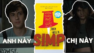 Tất tần tật tiểu thuyết Những thành phố giấy | Paper Towns | John Green