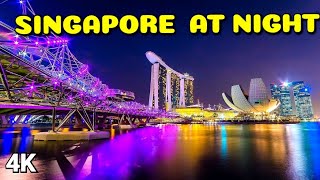 Singapore at Night | Explore the City in 4K