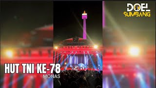 RUNTAH PECAH DI MONAS - HUT TNI KE 78 - Doel Sumbang