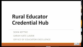 Rural Educator Credentialing Hub Technical Assistance Meeting