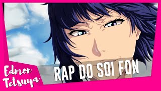 Edmon Tetsuya - Soi-Fon (New Anime Rap 2021)