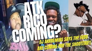 DJ Akademiks claims THE FEDS are coming for Julio Foolio's Opps!!!