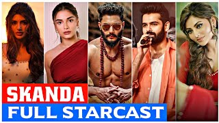 Skanda movie starcast | Skanda movie cast name | Skanda movie 2023 full starcast real name