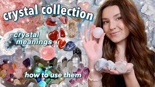 my crystal collection & their meanings | 2021