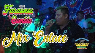 MIX ENLACE • JOSE LUIS Y LOS FARAONES DE LA CUMBIA • DISCOTECA PUNTO CERO 2019 • BURGOS EDICIONES