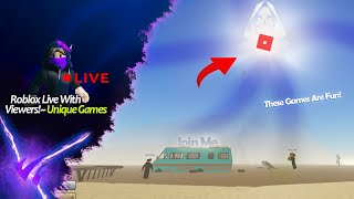 These Roblox Games Are FUN! | Playing Live With Viewers! 🔴