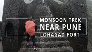 Lohagad Fort monsoon trek near Pune | easy trek near Pune for beginners