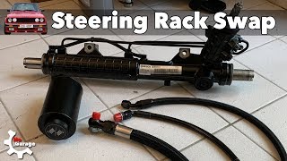 E30 Steering Rack Swap