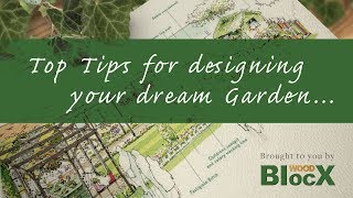 Top Tips For Designing Your Dream Garden