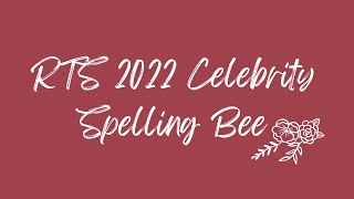 2022 RTS Celebrity Spelling Bee