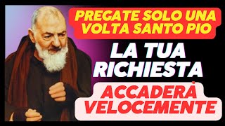 QUESTA POTENTE PREGHIERA DI PADRE PIO PUÒ CAMBIARE TUTTO NELLA TUA VITA – RICEVI IL TUO MIRACOLO URG