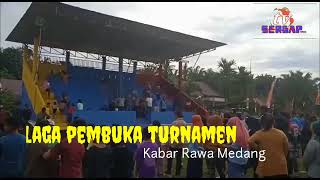 Champions Cub Desa Rawa MedangKick Off Turnamen Sepak Bola