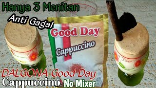 Resep DALGONA Coffee Good Day Tanpa Mixer | How to make dalgona coffee