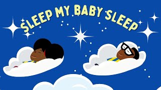 Sleep My Baby Sleep - Bino and Fino Song