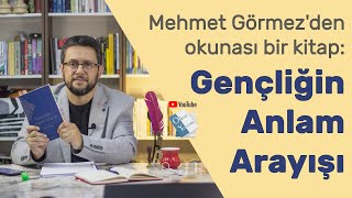 Mehmet Görmez'in Dilinden Gençlere ve Yetişkinlere: "Gençliğin Anlam Arayışı"