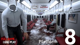 PLATFORM 8 _ Full Anomaly Psychological Horror Game || #nocommentary || Ultra [4K] quality 60fps