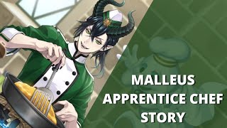 [TWST] Malleus Draconia Apprentice Chef Story