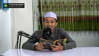 Hadist 18 Arbain Nawawi - Taqwa dan Akhlak Mulia - Pengajian Rutin Ahad Pagi