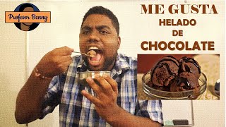 Me gusta helado de chocolate | I like chocolate ice-cream