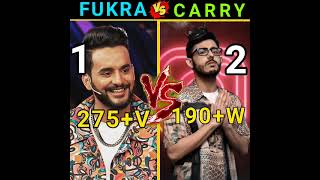 FUKRA INSAAN VS CARRY MINATI COMPARISON😲😙#shorts#ytshorts #fukrainsaan#carryminati##vlogs#roasting