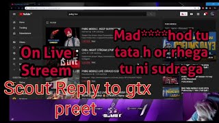 Scout vs gtx preet ||Scout Raid on random people and show gtx preet and raid on girl gamer||