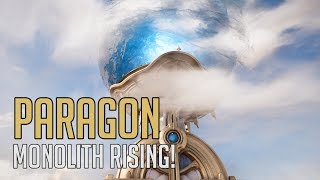 Paragon - Monolith Rising Visual Update