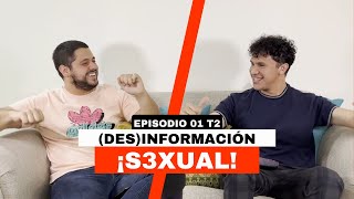 Departamento De Quejas T2 #1 - Desinformación Sexual, ligar, comunicación  e ideas erróneas