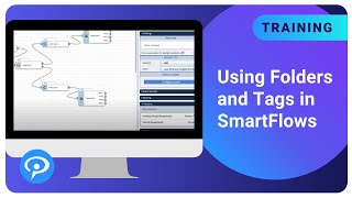 Using Folders and Tags in SmartFlows