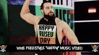 WWE Freestyle: The Happy (Tribute/MV) [Collab w/Paroxysm]