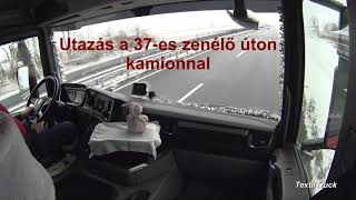 Utazás a 37-es zenélő úton kamionnal