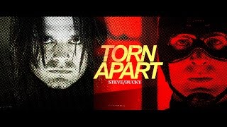 Torn Apart [Steve/Bucky]