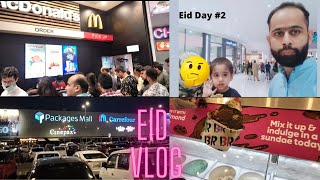 A day spent in packages mall | family visit | eid day vlog