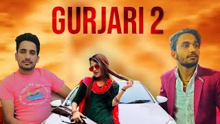 Coming Soon Gurjari 2 || Khushi kasana Rohit Dedha