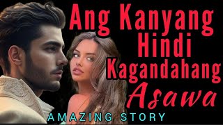 LARAWAN #23 |Ang Kanyang Hindi Kagandahang Asawa | MarizTv Inspirational Tagalog Love Story