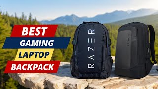 Best Gaming Laptop Backpack | Ultimate Top 5 Picks!