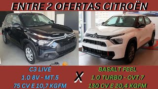 ENTRE 2 CARROS - CITROËN C3 X CITROËN BASALT - O MELHOR CUSTO BENEFICIO DE SUV E HATCH DE ENTRADA