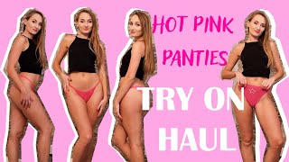 HOT PINK PANTIES | Try on haul