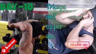 Day 10 triceps and upper abs /#fat to fit journey/#gauravfit zone