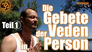 Die Gebete der Veden in Person [Teil 1]