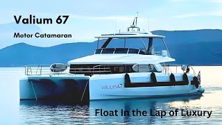 VALIUM 67 | ⛵️Greece Luxury CATAMARAN Charter