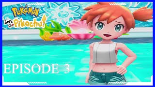 Pokémon Let's go Pikachu Gameplay Walkthrough Part 3 | No Commentary