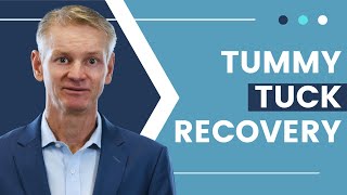 Recovery From Tummy Tuck Surgery | Envision Cosmetic Surgery