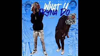 Lwb Jay ft dai ballin what u trying to do (Official audio)