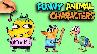 How To Draw Funny Animal Characters | Cartooning Step by Step | Drawing Animal Cartoons | OKIDOKIDS