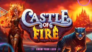 CASTLE OF FIRE (PRAGMATIC PLAY) SLOT PREVIEW FIRST LOOK FEATURE SHOWCASE